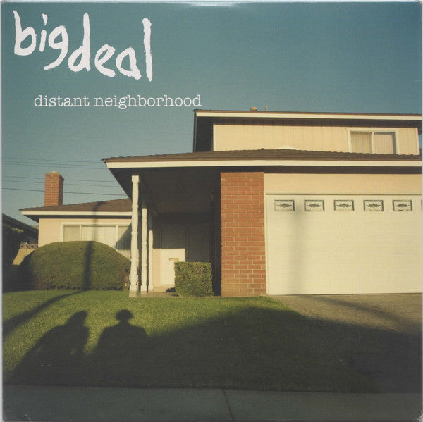 Big Deal (11) : Distant Neighborhood (7", Single)