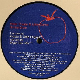 Peter Presta & Little Carlos : On The Drum (12")