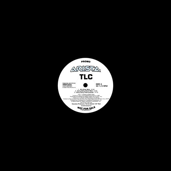 TLC : 3D / Dirty Dirty (12", Promo)