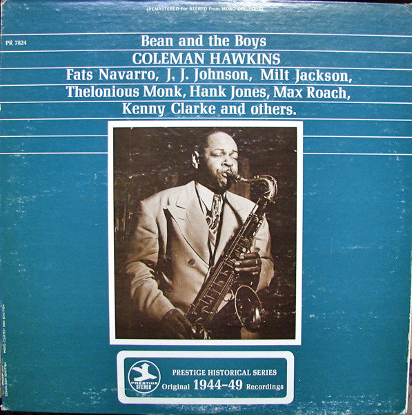 Coleman Hawkins : Bean And The Boys (LP, Comp, RE, RM)