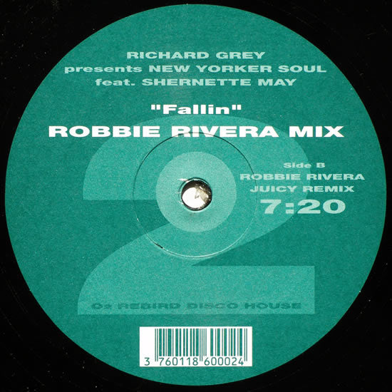 Richard Grey Presents New Yorker Soul Feat. Shernette May : Fallin' (Robbie Rivera Mix) (12")