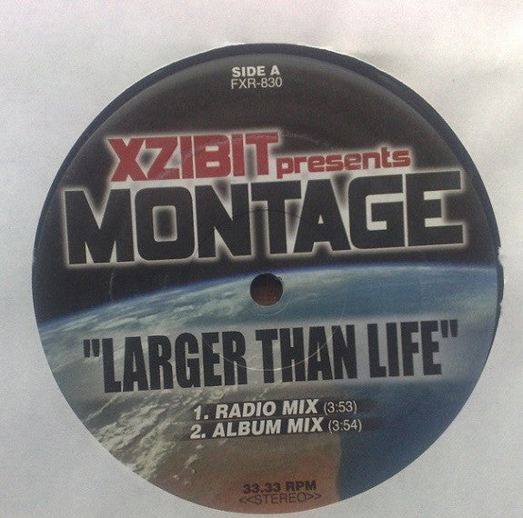 Xzibit Presents Montage One : Larger Than Life (12", Promo)