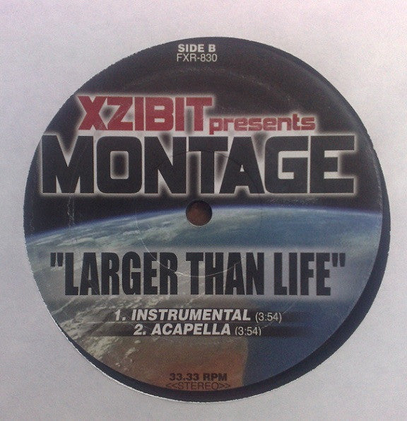 Xzibit Presents Montage One : Larger Than Life (12", Promo)