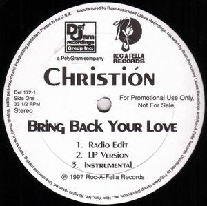 Christión : Bring Back Your Love / Pimp This Love (12", Promo)