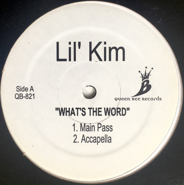 Lil' Kim : What's The Word (12")