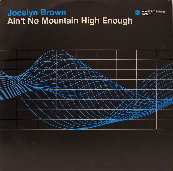 Jocelyn Brown : Ain't No Mountain High Enough (12")