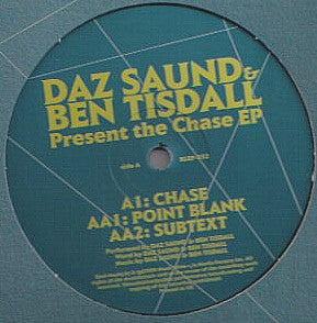 Daz Saund & Ben Tisdall : The Chase EP (12", EP)