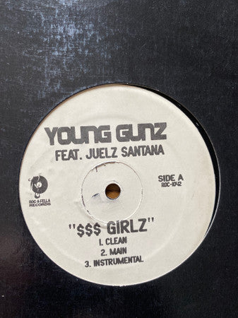 Young Gunz : $$$ Girlz / Roc U (12")