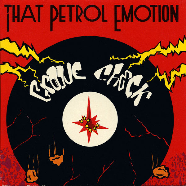 That Petrol Emotion : Groove Check (12")