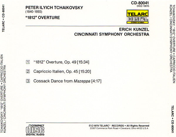 Pyotr Ilyich Tchaikovsky, Erich Kunzel ~ Cincinnati Symphony Orchestra : 1812, Capriccio Italien, "Cossack Dance" From Mazeppa (CD, Album, RE, 3rd)