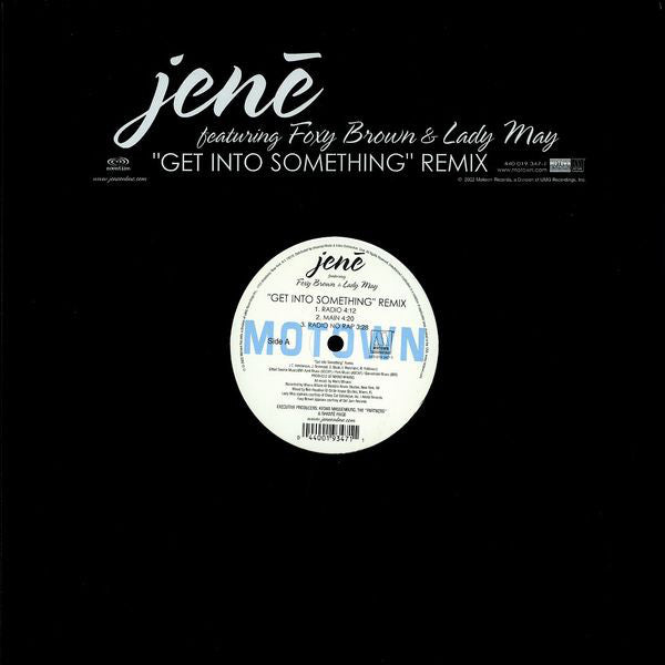 Jenē Featuring Foxy Brown & Lady May : Get Into Something (Remix) (12", Maxi)