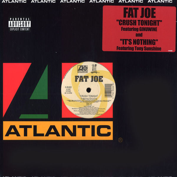 Fat Joe : Crush Tonight / It's Nothing (12")