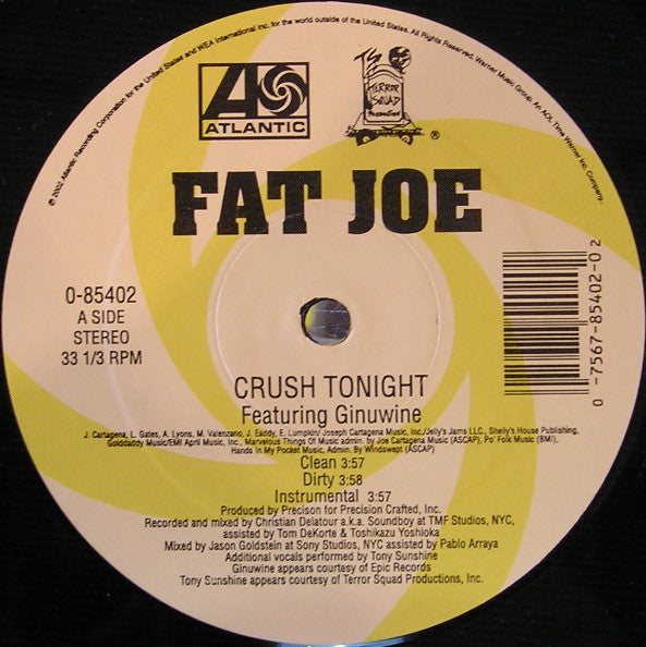 Fat Joe : Crush Tonight / It's Nothing (12")