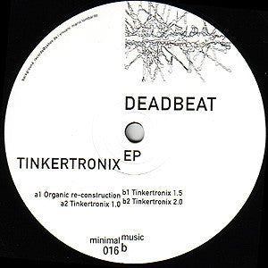 Deadbeat : Tinkertronix EP (12", EP)