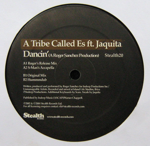 A Tribe Called Es ft. Jaquita : Dancin' (12")