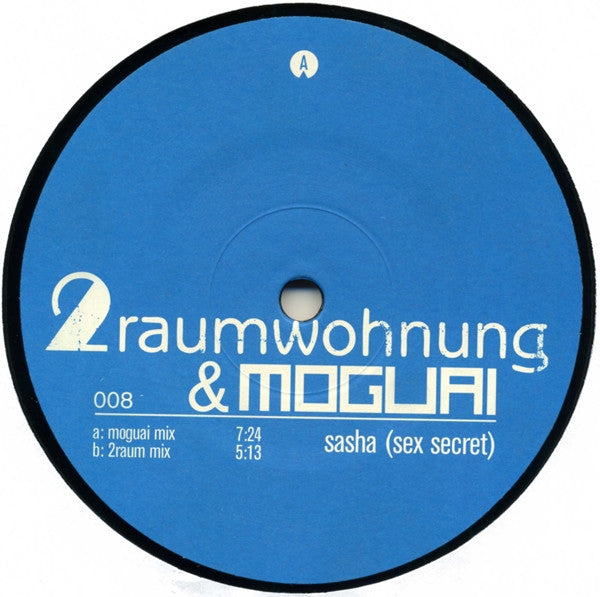 2raumwohnung & Moguai : Sasha (Sex Secret) (12")