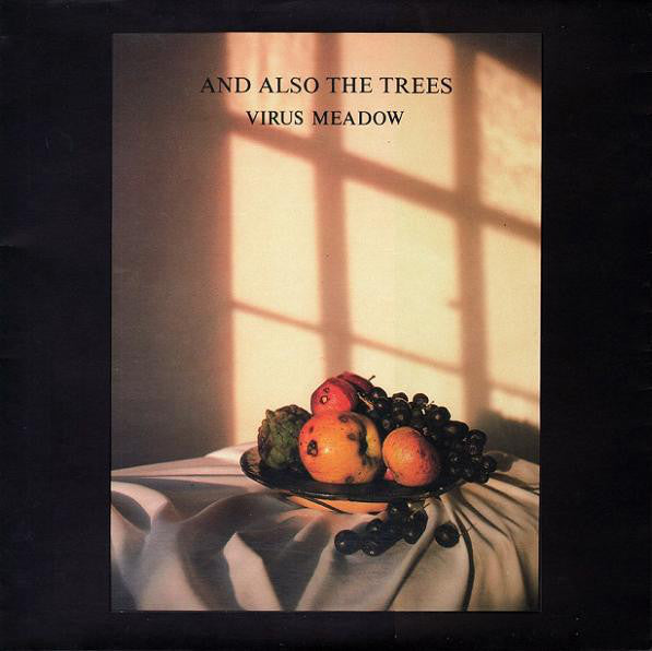 And Also The Trees : Virus Meadow (LP, Album, Gat)