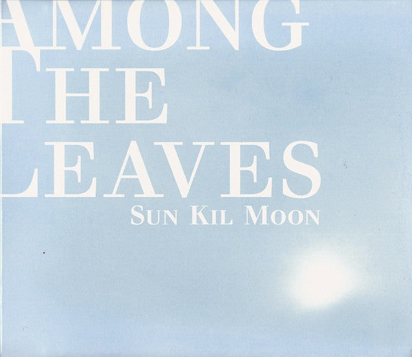 Sun Kil Moon : Among The Leaves (CD, Album)