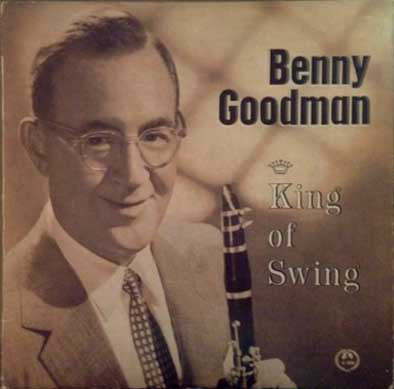 Benny Goodman : King Of Swing (LP, Comp)