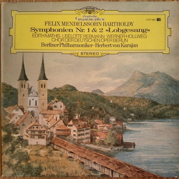 Felix Mendelssohn-Bartholdy, Herbert Von Karajan, Berliner Philharmoniker, Edith Mathis, Liselotte Rebmann, Werner Hollweg, Chor Der Deutschen Oper Berlin : Symphonien Nr. 1 & 2 "Lobgesang" (2xLP, Gat)