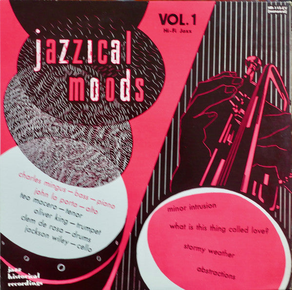 Charles Mingus Jazz Workshop : Jazzical Moods (LP, Comp, Mono, RE)