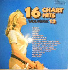 Unknown Artist : 16 Chart Hits Volume 13 (LP, Album)