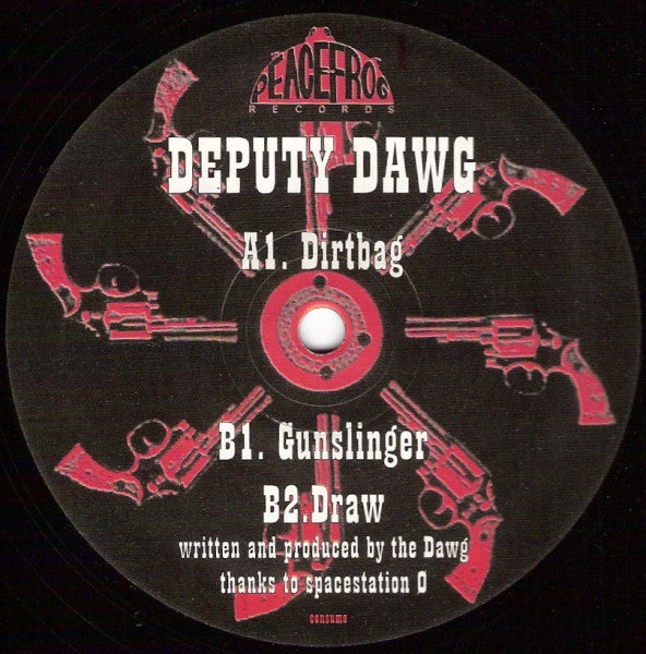 Deputy Dawg : Dirtbag (12")