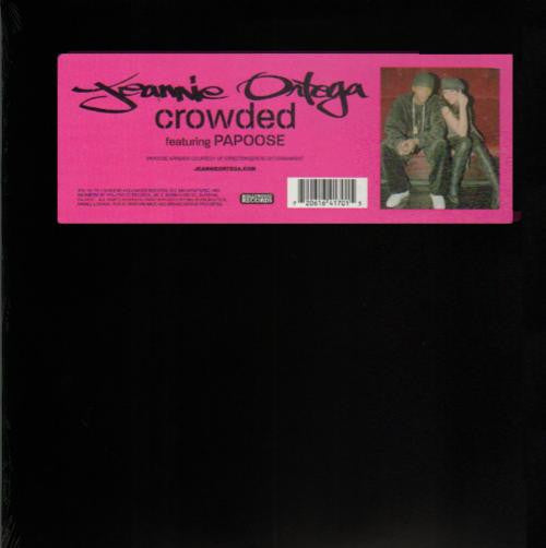 Jeannie Ortega Featuring Papoose : Crowded (12")