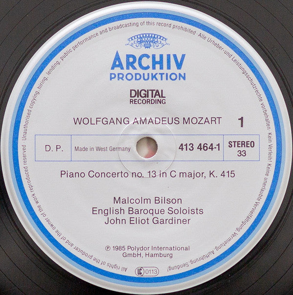 Wolfgang Amadeus Mozart - Malcolm Bilson • The English Baroque Soloists • John Eliot Gardiner : Piano Concertos Nos. 13 & 15 • Klavierkonzerte • Concertos Pour Piano K.415 & K.450 (LP, Album)