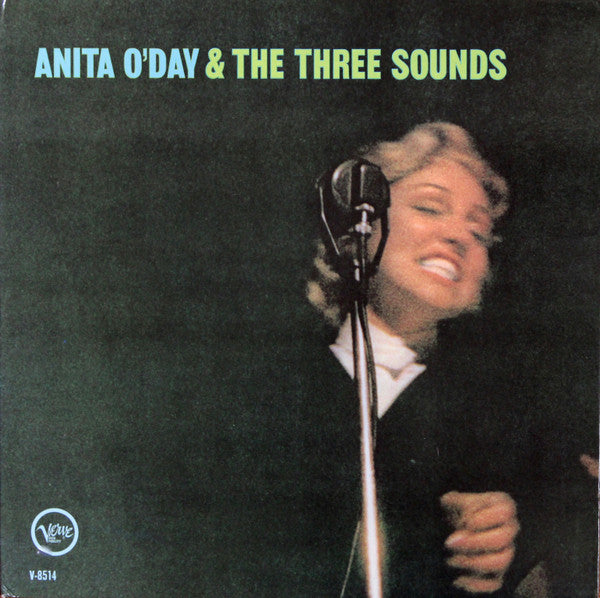 Anita O'Day And The Three Sounds : Anita O'Day & The Three Sounds (LP, Album, Mono)