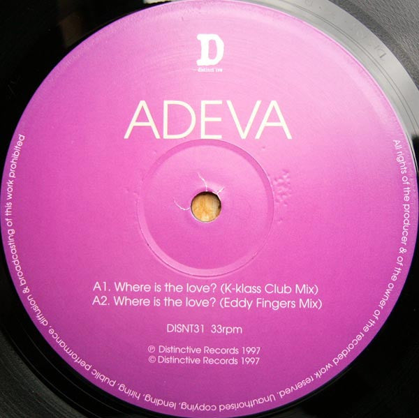 Adeva : Where Is The Love? / The Way That You Feel (12")