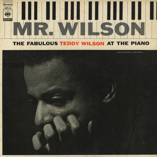 Teddy Wilson : Mr. Wilson (The Fabulous Teddy Wilson At The Piano) (LP, Comp, Mono, RE)