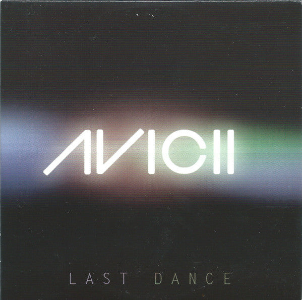 Avicii : Last Dance (CD, Maxi, Car)