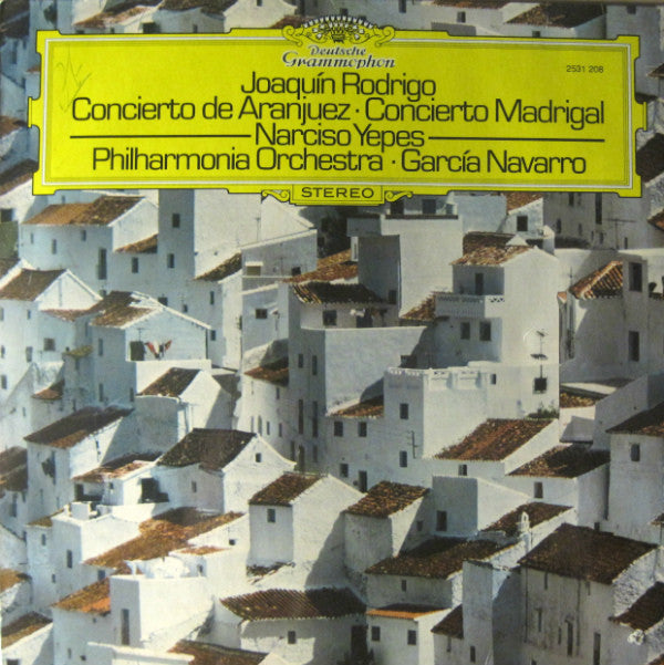 Joaquín Rodrigo - Narciso Yepes, Philharmonia Orchestra · Garcia Navarro : Concierto De Aranjuez · Concierto Madrigal (LP, Album)