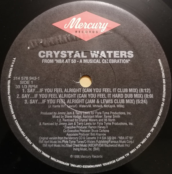 Crystal Waters : Say...If You Feel Alright (12")