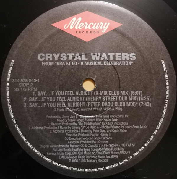 Crystal Waters : Say...If You Feel Alright (12")