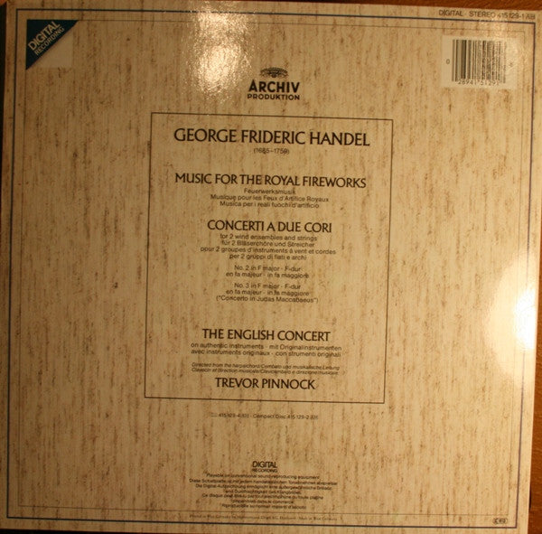 Georg Friedrich Händel / The English Concert, Trevor Pinnock : Music For The Royal Fireworks, Concerti A Due Cori (LP, Album, Gat)