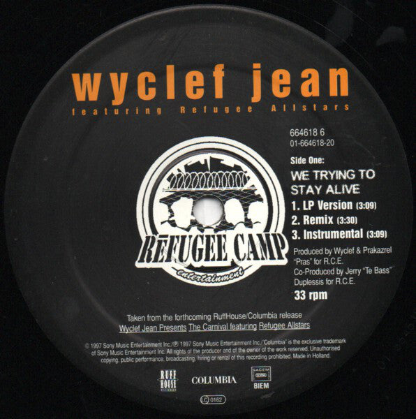 Wyclef Jean Featuring Refugee Camp All Stars : We Trying To Stay Alive (12", Maxi)