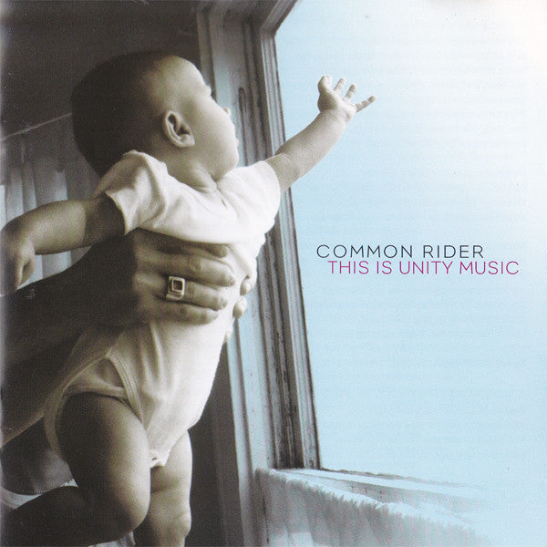 Common Rider : This Is Unity Music (CD, Album)