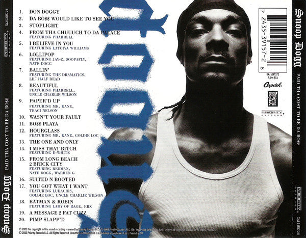 Snoop Dogg : Paid Tha Cost To Be Da Bo$$ (CD, Album, RP)