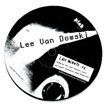 Lee Van Dowski : Last Minute EP (12", EP)