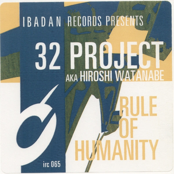 32 Project : Rule Of Humanity / 32 Method (12")