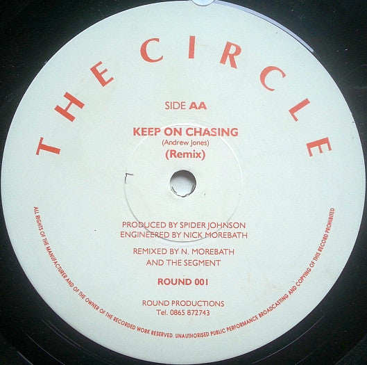 The Circle (3) : Believe In Me / Keep On Chasing (12")