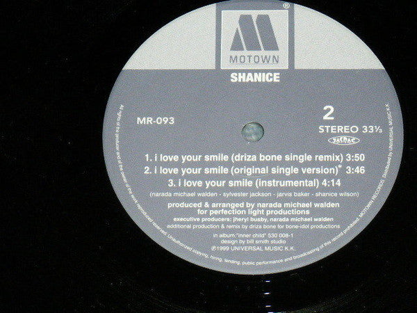 Shanice : I Love Your Smile (Driza Bone Remix) (12")