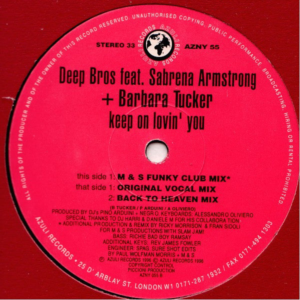 Deep Bros. Feat Sabrena Armstrong + Barbara Tucker : Keep On Lovin' You (2x12")