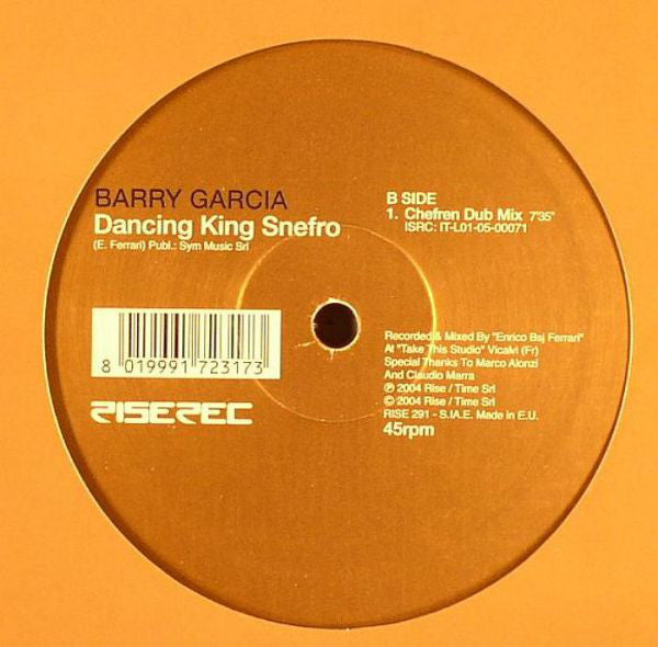 Barry Garcia : Dancing King Snefro (12")