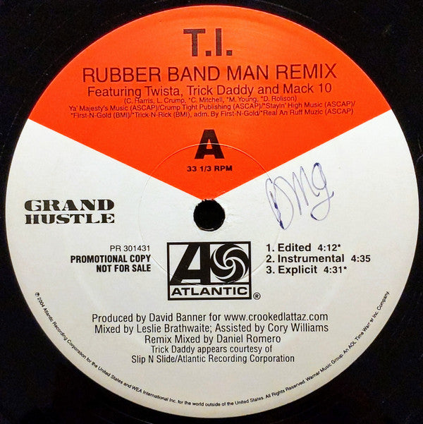 T.I. Featuring Twista, Trick Daddy & Mack 10 : Rubber Band Man (Remix) (12", Single, Promo)