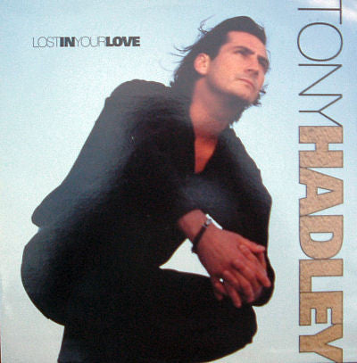 Tony Hadley : Lost In Your Love (12")