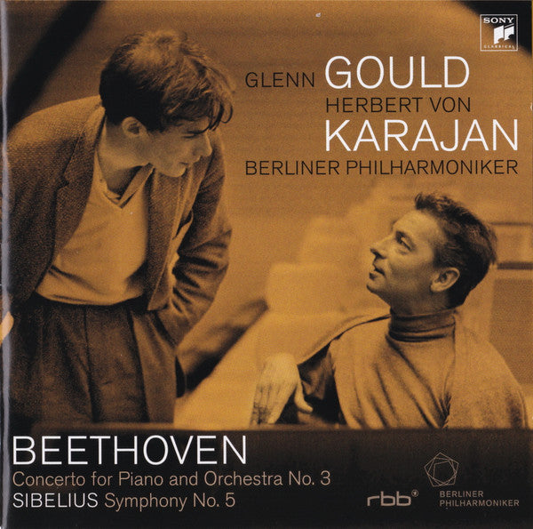 Glenn Gould, Herbert von Karajan, Berliner Philharmoniker - Ludwig van Beethoven / Jean Sibelius : Concerto For Piano And Orchestra No. 3 / Symphony No. 5 (CD, Album, Enh, RM)