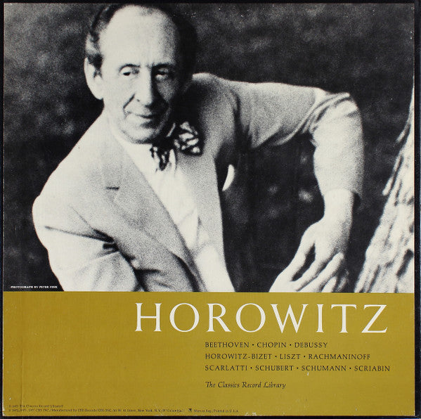 Vladimir Horowitz : Beethoven • Chopin • Debussy • Horowitz-Bizet • Liszt • Rachmaninoff • Scarlatti • Schubert • Schumann • Scriabin (4xLP, Comp, Club + Box)